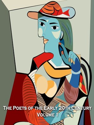 cover image of The Poets of the Early 20th Century, Volume 1